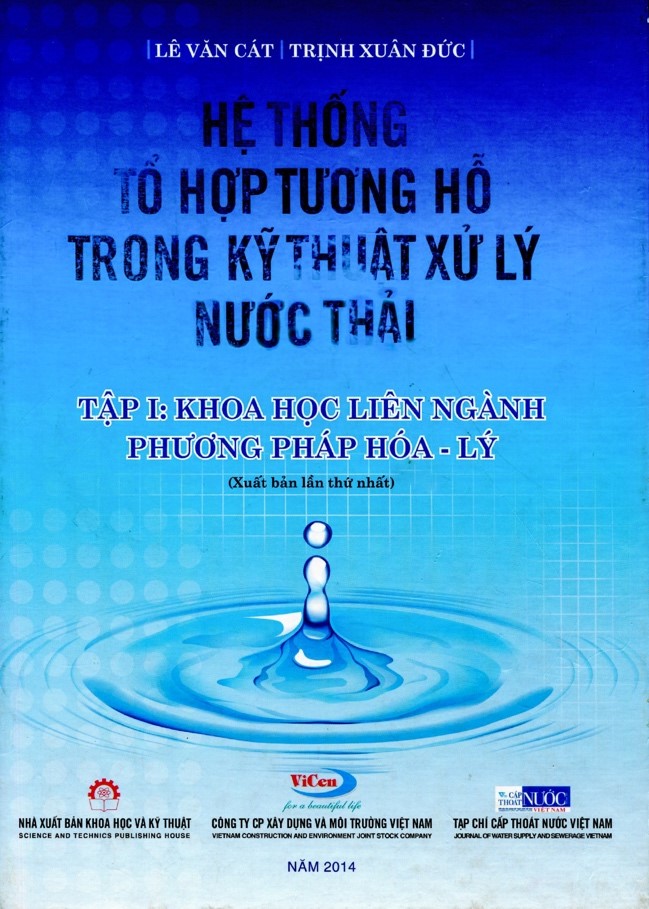 Hệ thống tổ hợp tương hỗ trong ký thuật xử lý nước thải Tập I