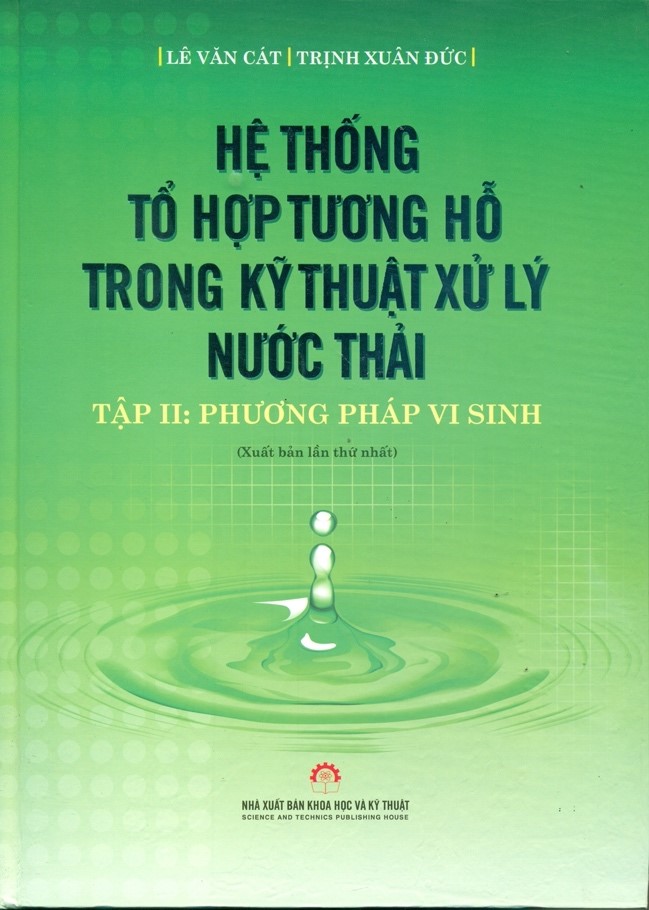 Hệ thống tổ hợp tương hỗ trong ký thuật xử lý nước thải Tập II