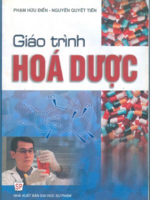 Giáo trình Hóa dược - Phạm Hữu Điền, Nguyễn Quyết Tiến