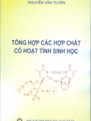 Tổng hợp các hợp chất có hoạt tinh sinh học