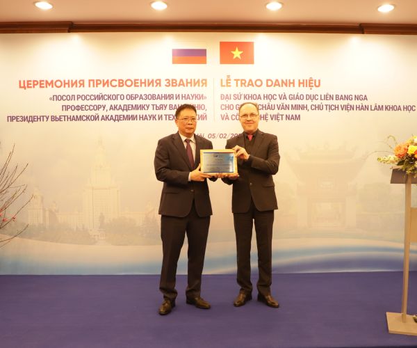 GS.VS. Châu Văn Minh, Chủ tịch Viện Hàn lâm Khoa học và Công nghệ Việt Nam nhận danh hiệu Đại sứ Khoa học và Giáo dục Nga