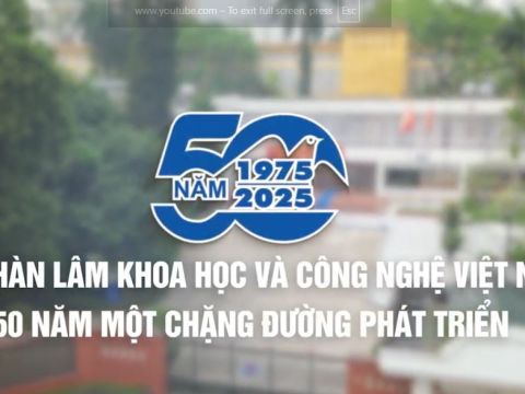 Chặng đường vẻ vang – 50 năm hình thành và phát triển của Viện Hàn lâm Khoa học và Công nghệ Việt Nam